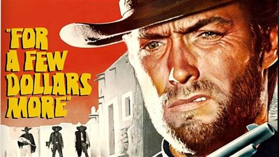 قصة فيلم For a Few Dollars More