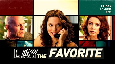 قصة فيلم Lay the Favorite