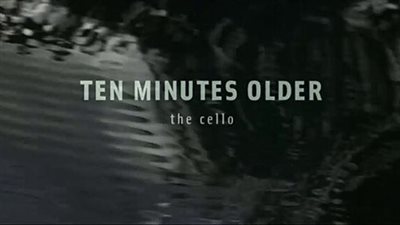 قصة فيلم Ten Minutes Older: The Cello 