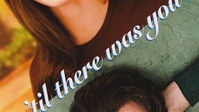 قصة فيلم 'Til There Was You 