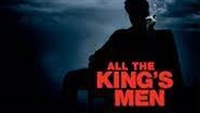 قصة فيلم All the King's Men
