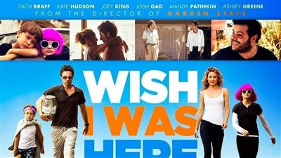 قصة فيلم Wish I Was Here