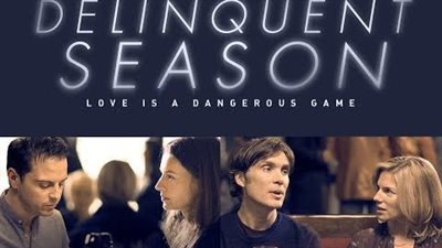 قصة فيلم The Delinquent Season