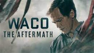 قصة مسلسل  Waco The Aftermath