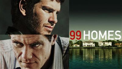قصة فيلم 99 Homes