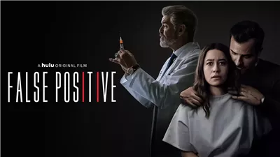 قصة فيلم False Positive