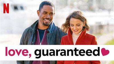 قصة فيلم Love, Guaranteed
