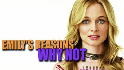 قصة مسلسل Emily's Reasons Why Not