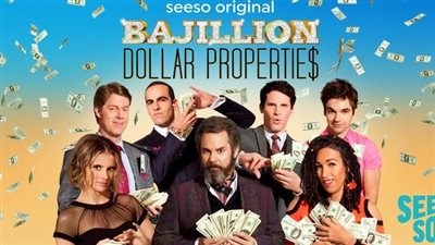قصة مسلسل Bajillion Dollar Propertie$