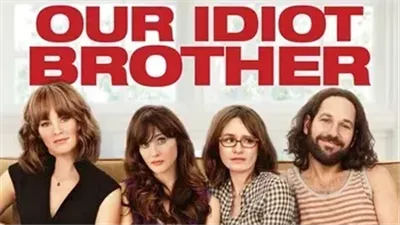 قصة فيلم Our Idiot Brother