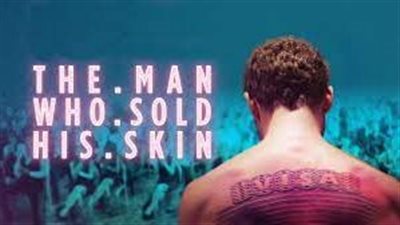 قصة فيلم The Man Who Sold His Skin