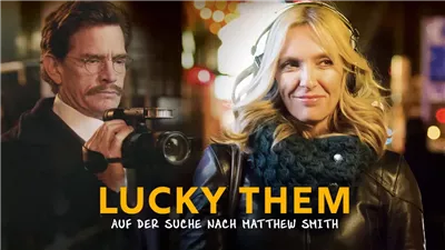 قصة فيلم Lucky Them
