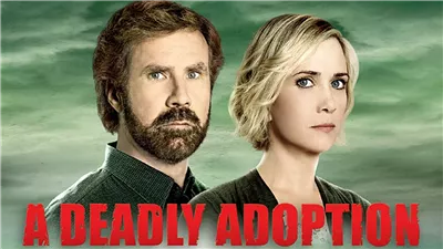 قصة فيلم A Deadly Adoption