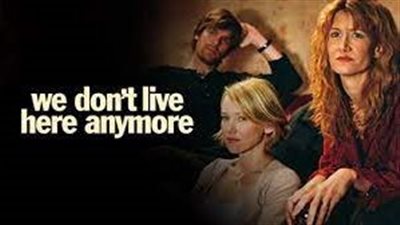 قصة فيلم We Don't Live Here Anymore