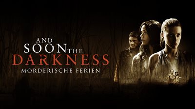 قصة فيلم And Soon the Darkness