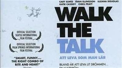 قصة فيلم Walk the Talk 2007