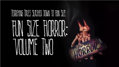 قصة فيلم Fun Size Horror Volume Two
