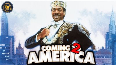 قصة فيلم Coming 2 America