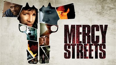 قصة فيلم Mercy Streets