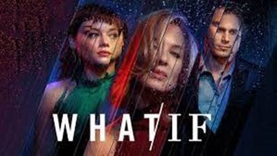 قصة مسلسل What/If
