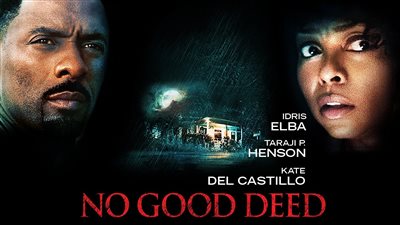 قصة فيلم No Good Deed