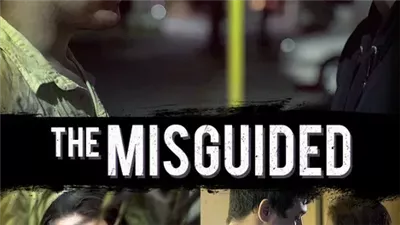 قصة فيلم The Misguided