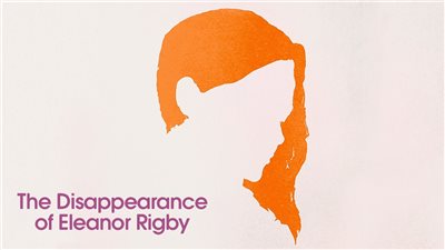 قصة فيلم The Disappearance of Eleanor Rigby Them