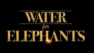 قصة فيلم Water for Elephants