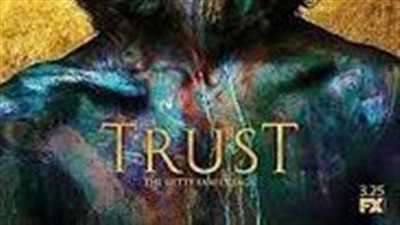 قصة مسلسل Trust