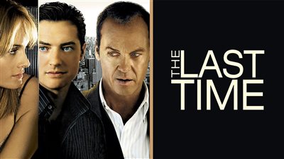 قصة فيلم The Last Time