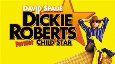 قصة فيلم Dickie Roberts Former Child Star