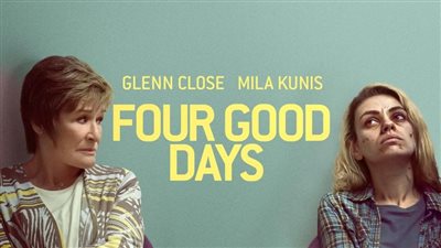 قصة فيلم Four Good Days