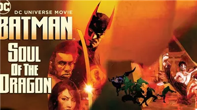 قصة فيلم Batman: Soul of the Dragon