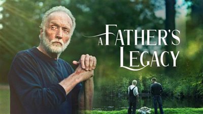 قصة فيلم A Father's Legacy