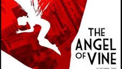 قصة فيلم The Angel of Vine